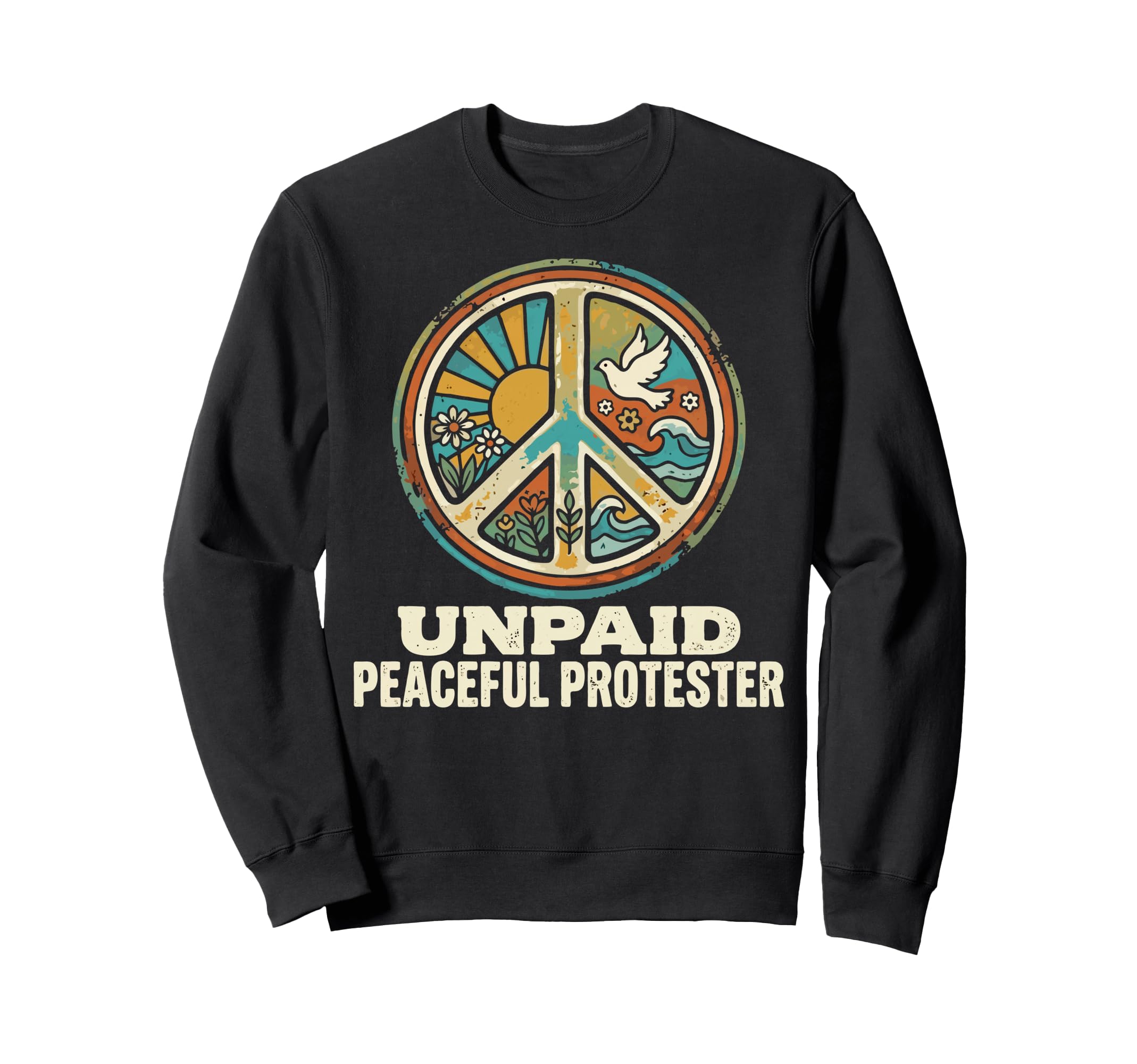 Unpaid Peaceful Protester Groovy Wavy Sweatshirt - Graphic Print Men Women - T-Shirt, Sweatshirt, Hoodie