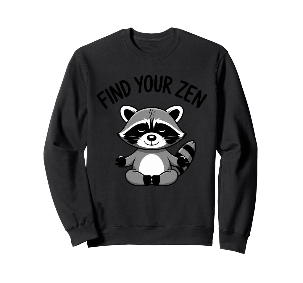 Meditating Raccoon Peace Serenity Sweatshirt - Unique Graphic Unisex - T-Shirt, Sweatshirt, Hoodie