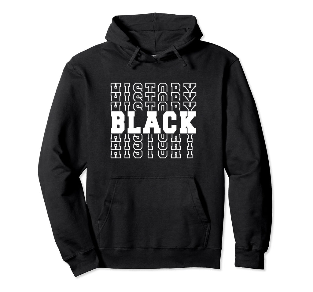 Black History Month Celebration Typography Hoodie - Unique Graphic Unisex - T-Shirt, Sweatshirt, Hoodie