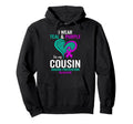 I Wear Teal And Purple My Cousin Hoodie - Fun Novelty Design for Adults - T-Shirt, Sweatshirt, Hoodie