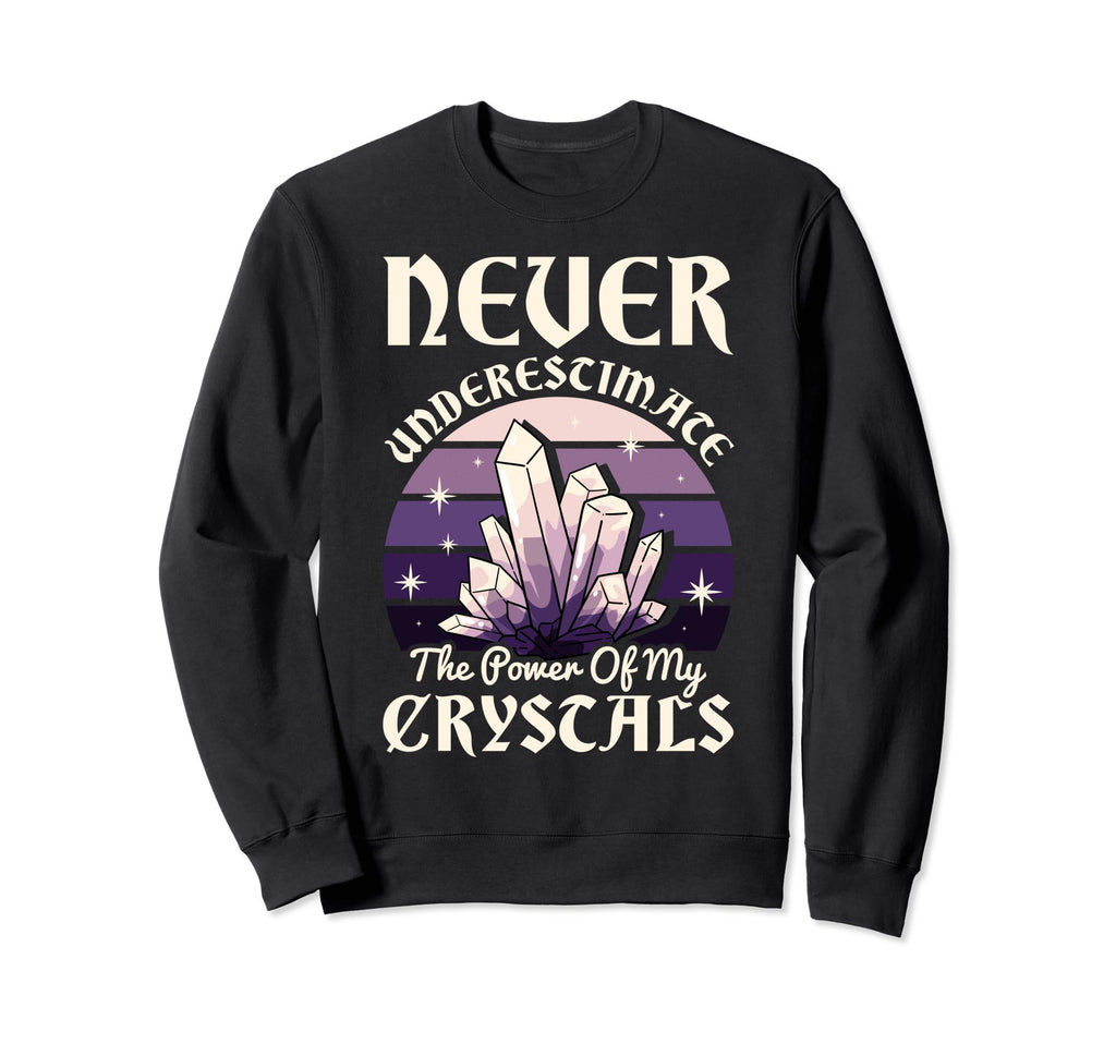 Never Underestimate Power My Sweatshirt - Unique Graphic Men Women - T-Shirt, Sweatshirt, Hoodie