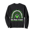Rainbow May I Wear Green Mental Sweatshirt - Custom Art Print Unisex - T-Shirt, Sweatshirt, Hoodie