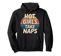Hot Take Naps Self Care Sleep Advocate Rest Hoodie - Unique Graphic Unisex - T-Shirt, Sweatshirt, Hoodie