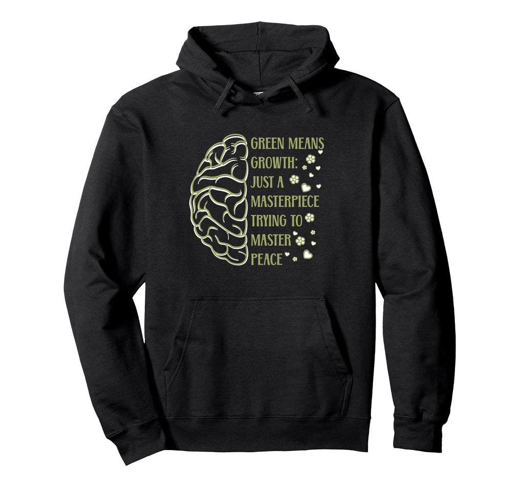 Green Means Growth Masterpiece Mastering Hoodie - Graphic Print Unisex - T-Shirt, Sweatshirt, Hoodie