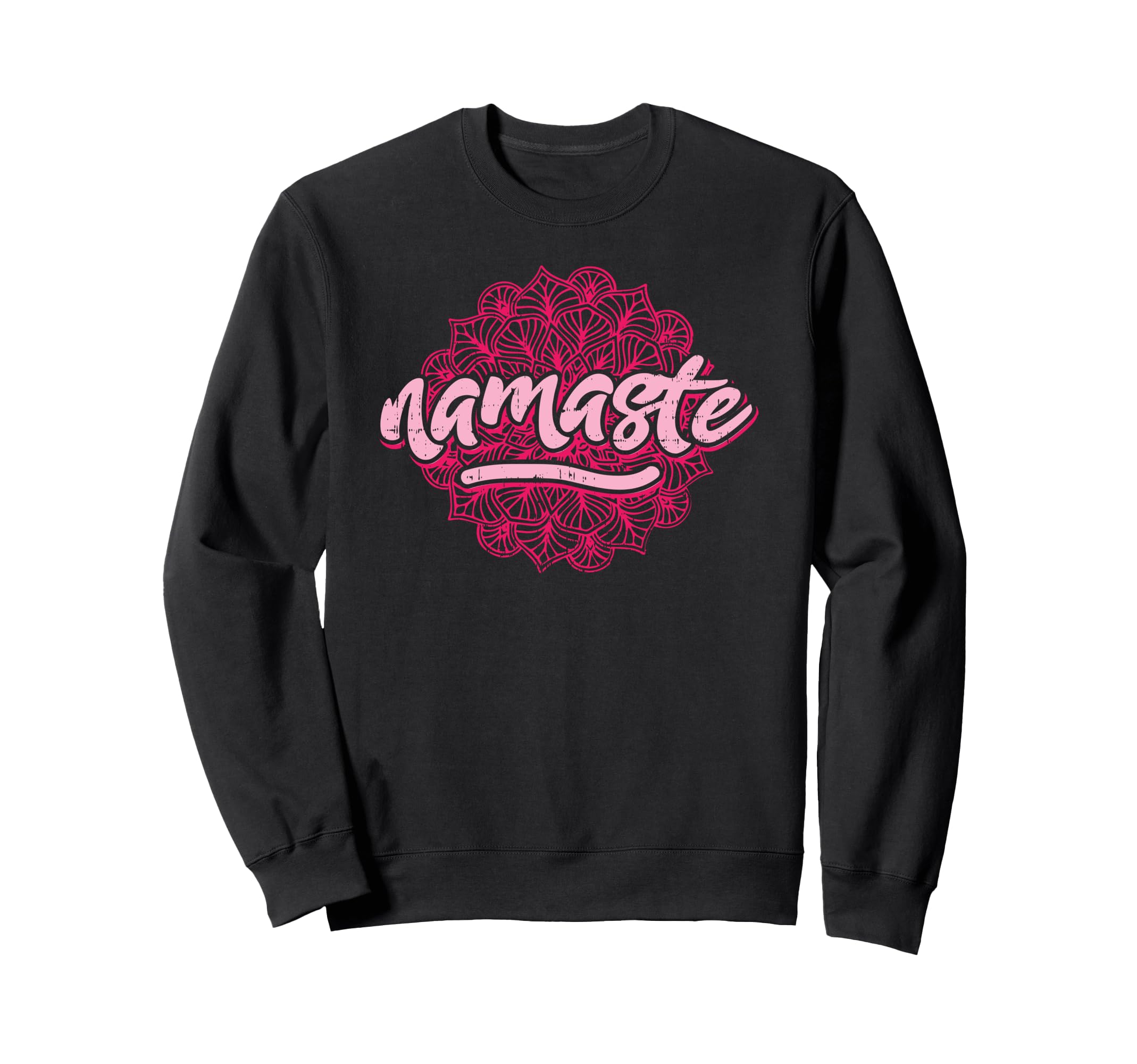 Namaste Peaceful Vibes Mindfulness Sweatshirt - Streetwear Style Unisex - T-Shirt, Sweatshirt, Hoodie