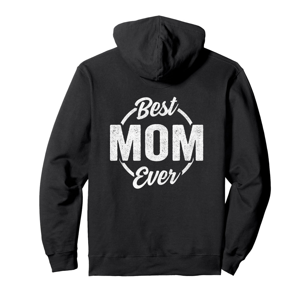 Funny Mothers Day Mom Birthday Hoodie - Casual Everyday Wear Men Women - T-Shirt, Sweatshirt, Hoodie