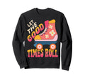 Roller Skating Skate 1970S Let Good Sweatshirt - Graphic Print Unisex - T-Shirt, Sweatshirt, Hoodie