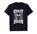 Crazy Biker Skull Motorcycle T-Shirt - Graphic Print Men Women - T-Shirt, Sweatshirt, Hoodie