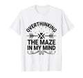 Overthinking Overthinker Funny T-Shirt - Custom Art Print Men Women - T-Shirt, Sweatshirt, Hoodie