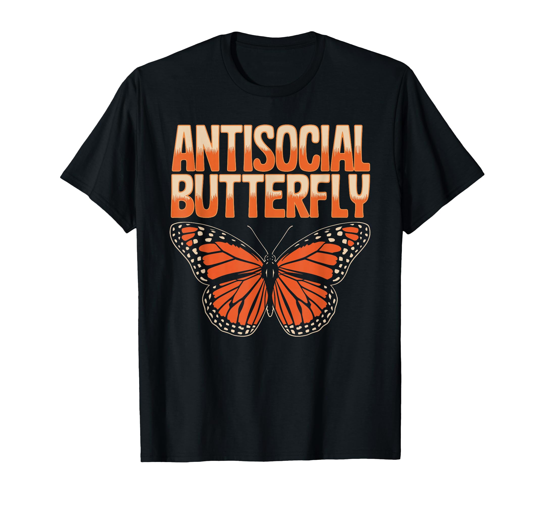Antisocial Butterfly Funny Irony T-Shirt - Aesthetic Graphic Unisex - T-Shirt, Sweatshirt, Hoodie