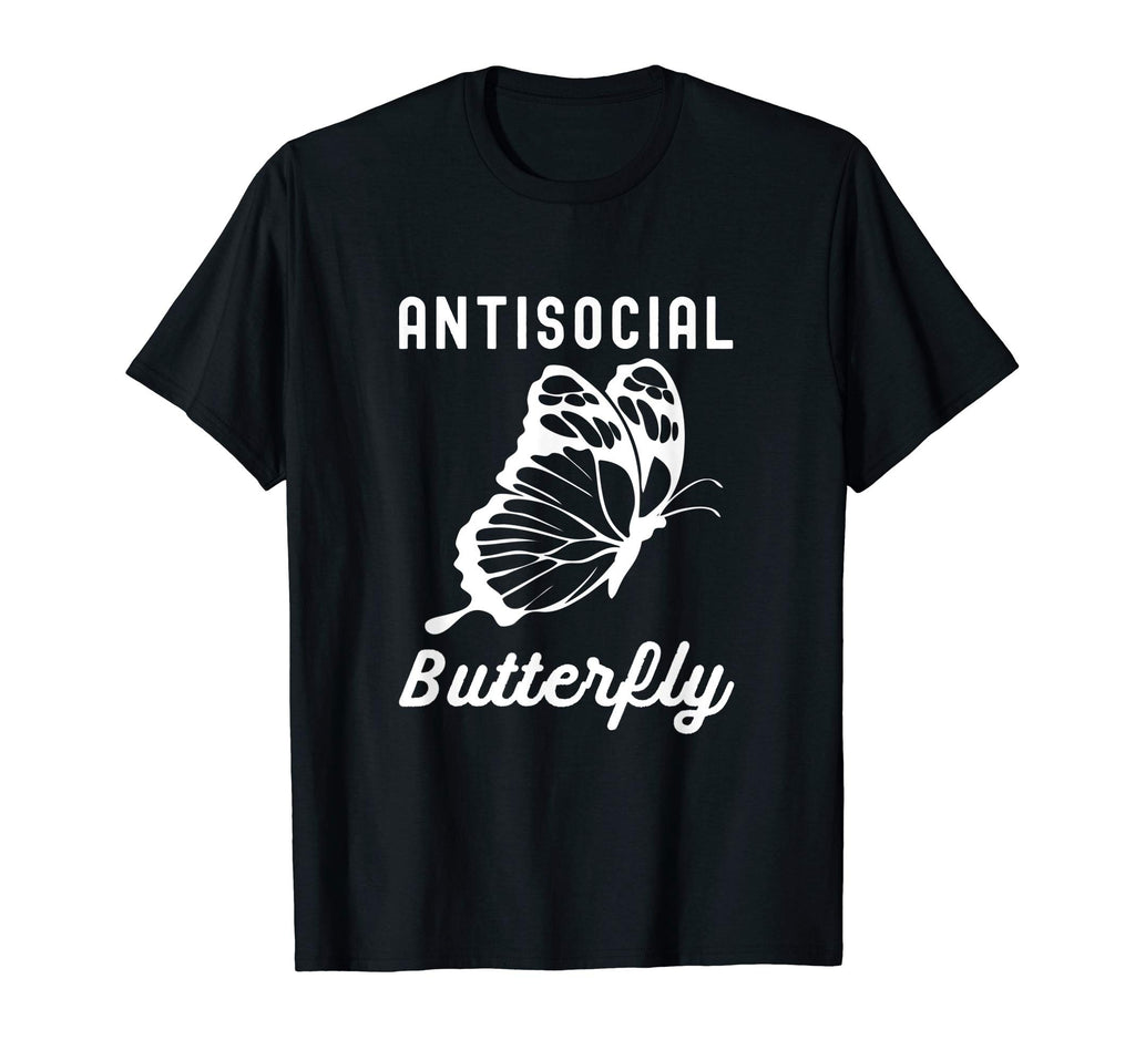 Antisocial Butterfly Funny Gifts Introverts T-Shirt - Trendy Graphic Unisex - T-Shirt, Sweatshirt, Hoodie