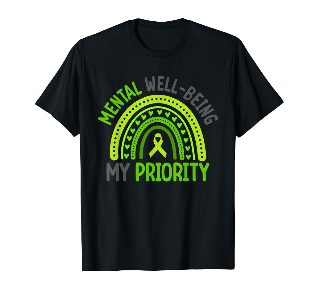 Mental Well Being My Priority Green T-Shirt - Aesthetic Graphic Unisex - T-Shirt, Sweatshirt, Hoodie