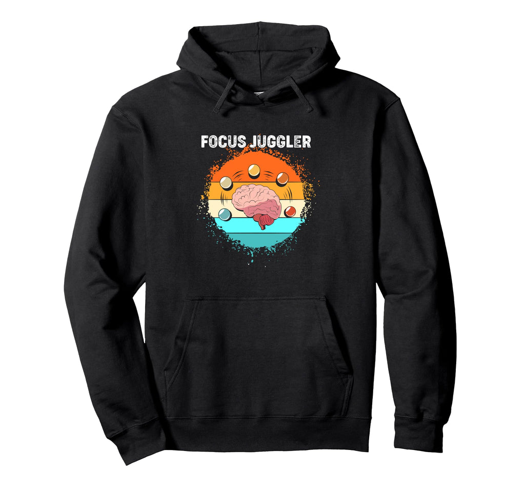 Human Brain Focus Juggler Adhd Warrior Hoodie - Trendy Graphic for Adults - T-Shirt, Sweatshirt, Hoodie