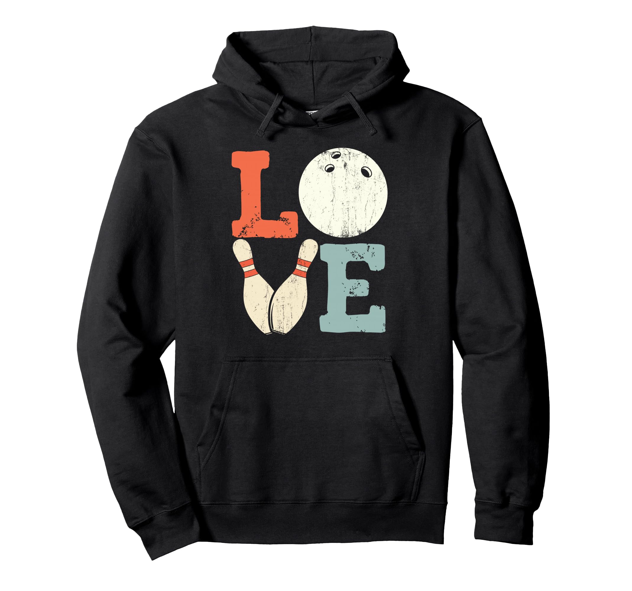 Bowling Ball Pins Love Funny Bowler Hoodie - Fun Novelty Design Unisex - T-Shirt, Sweatshirt, Hoodie
