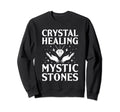 Crystal Healing Chakra Energy Sweatshirt - Custom Art Print Men Women - T-Shirt, Sweatshirt, Hoodie
