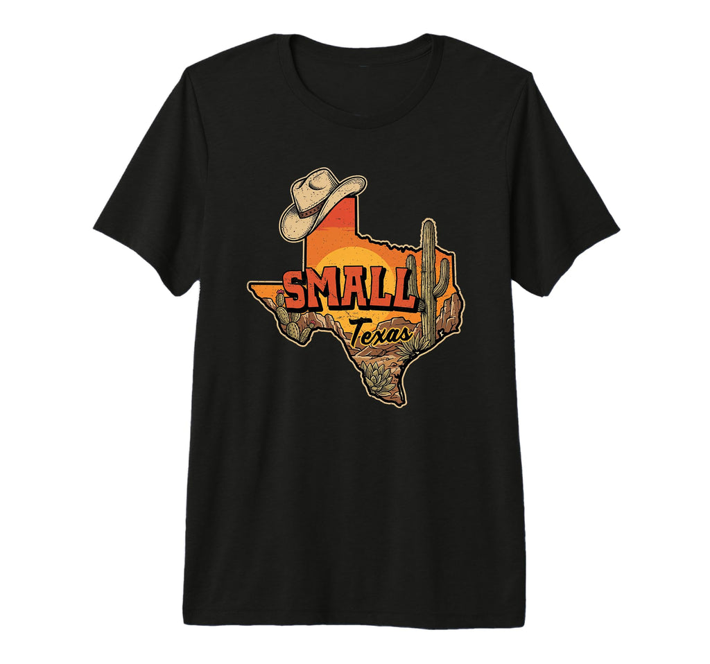 Small Texas Cowboy Hat Desert Cactus T-Shirt - Streetwear Style Unisex - T-Shirt, Sweatshirt, Hoodie