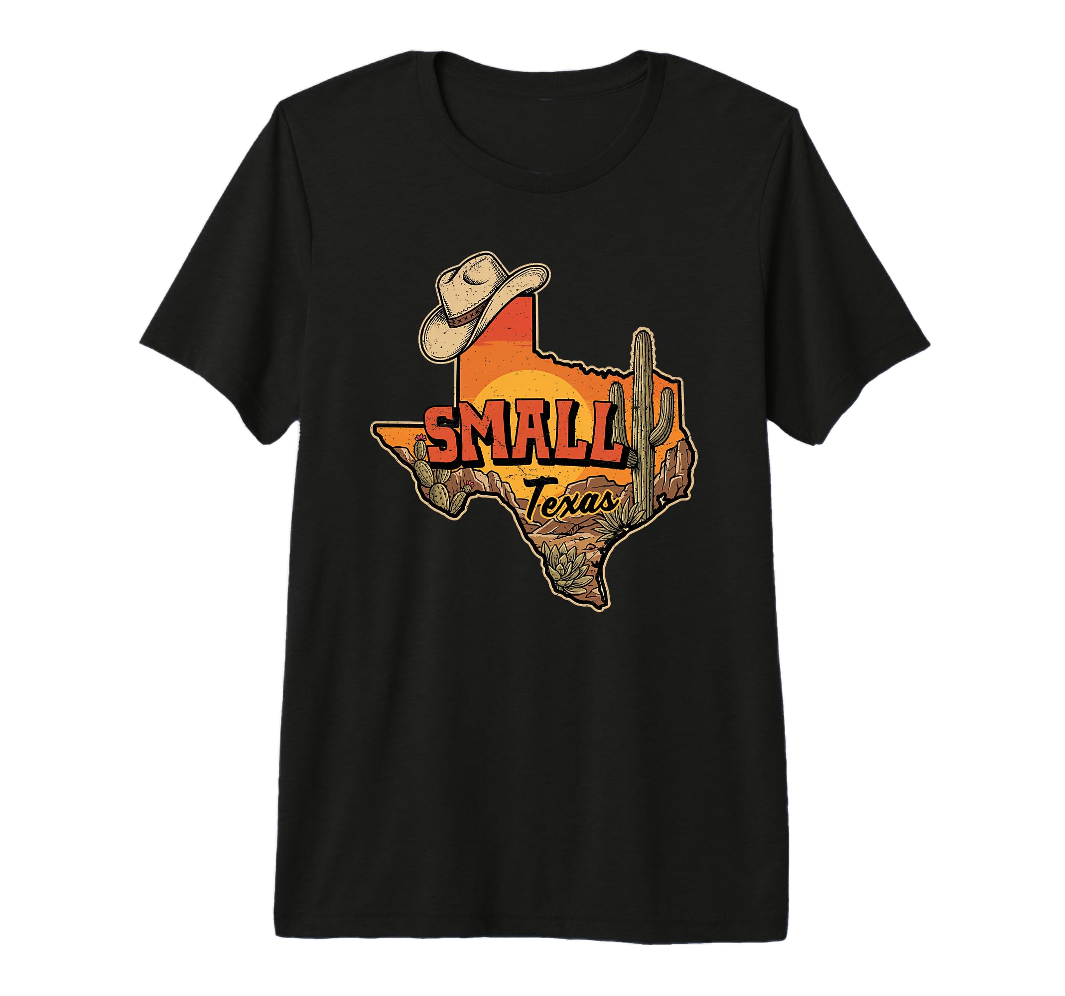Small Texas Cowboy Hat Desert Cactus T-Shirt - Streetwear Style Unisex - T-Shirt, Sweatshirt, Hoodie