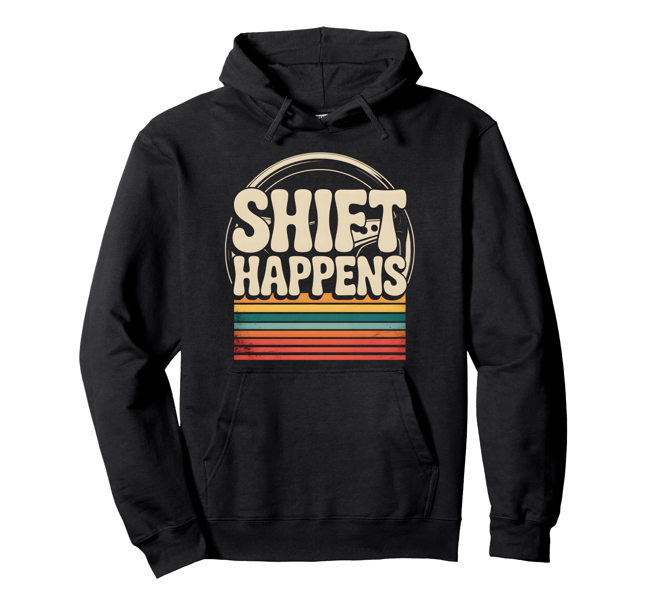 Shift Happens Sunset Driving Steering Hoodie - Aesthetic Graphic Unisex - T-Shirt, Sweatshirt, Hoodie