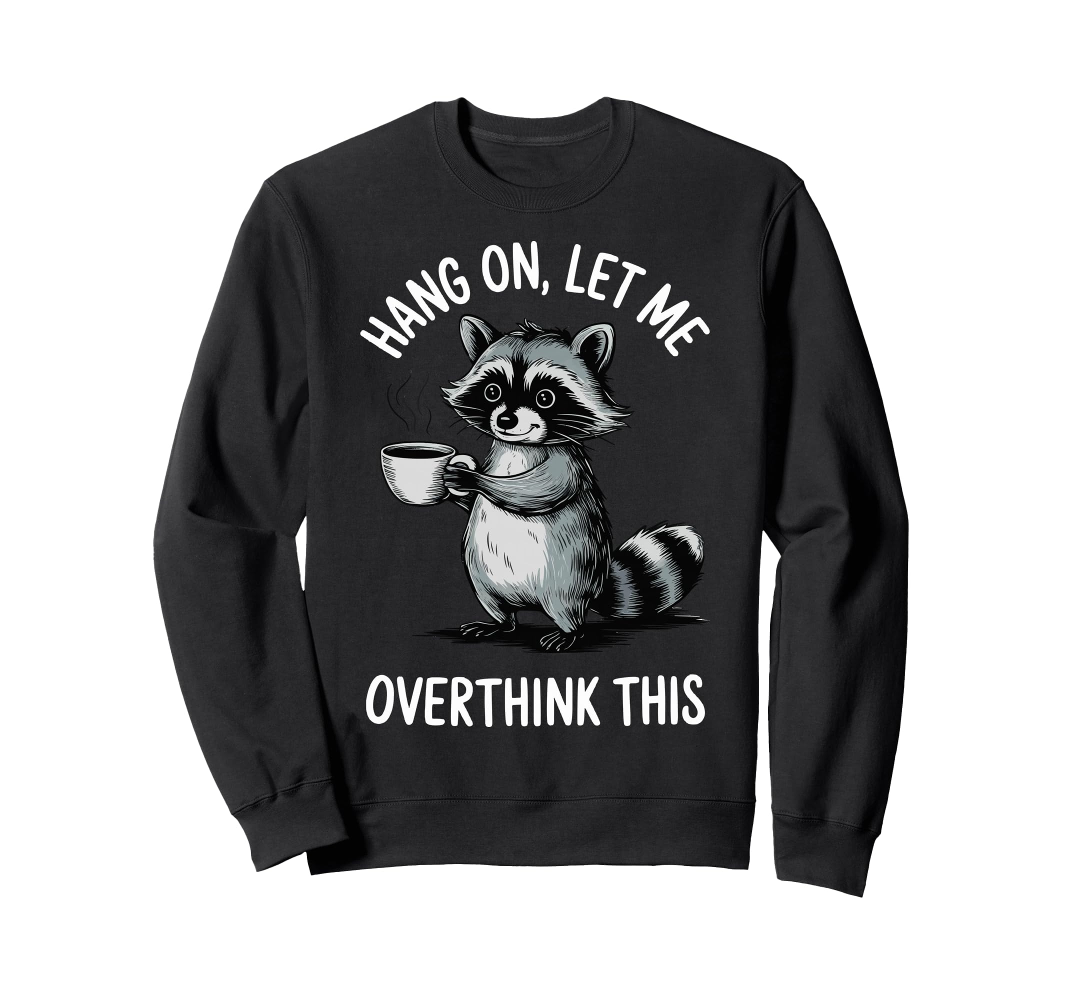 Philosopher Thinker Overthinker Sweatshirt - Trendy Graphic Men Women - T-Shirt, Sweatshirt, Hoodie