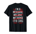 I M Mekhanic Mecanic Mechanik I Fix T-Shirt - Trendy Graphic for Adults - T-Shirt, Sweatshirt, Hoodie