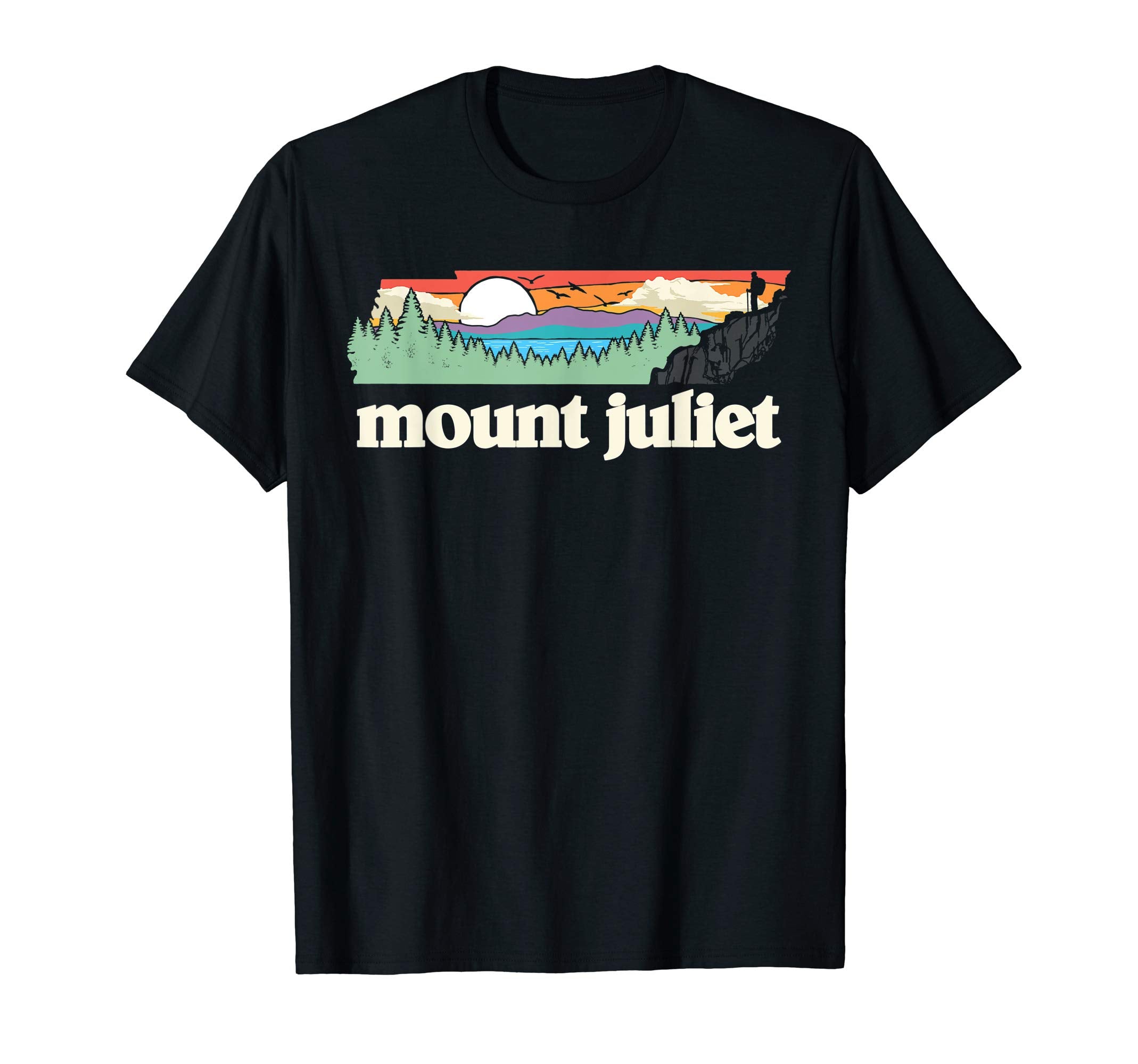 Mount Juliet Tennessee Outdoors Nature T-Shirt - Aesthetic Graphic Unisex - T-Shirt, Sweatshirt, Hoodie