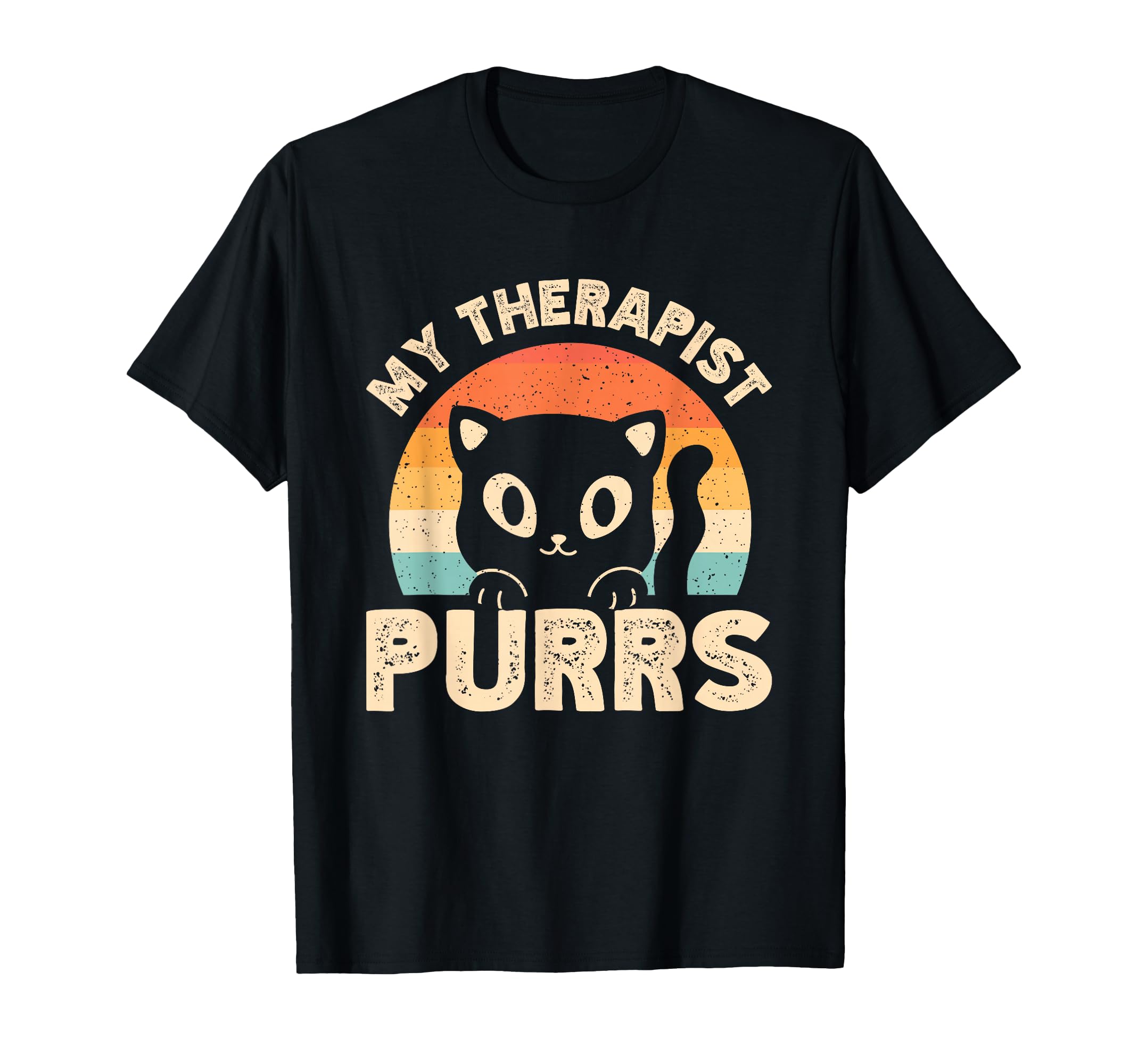 My Therapist Purrs Mental Health T-Shirt - Graphic Print Unisex - T-Shirt, Sweatshirt, Hoodie