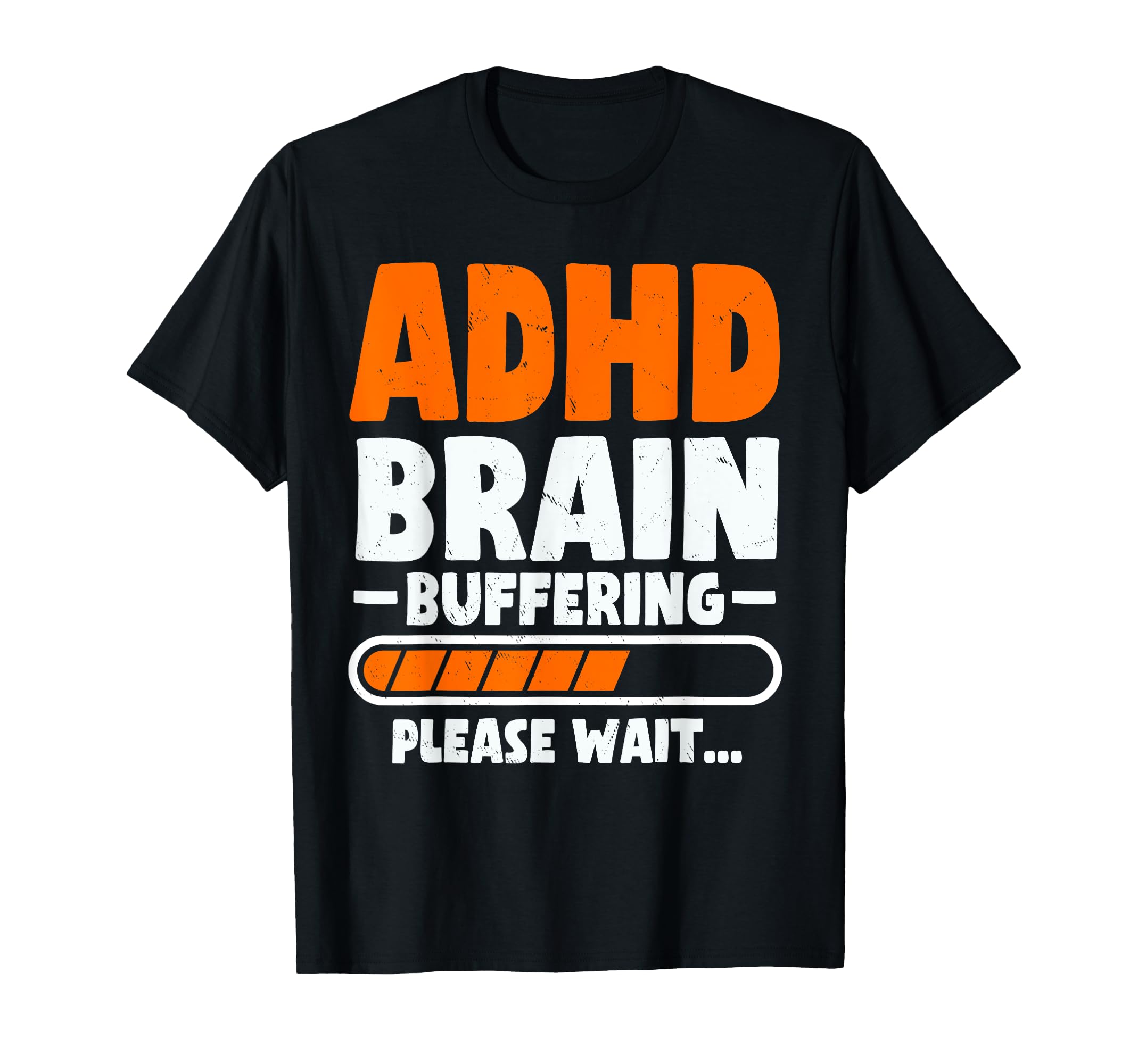 Adhd Brain Buffering Funny Adhd T-Shirt - Minimalist Print Unisex - T-Shirt, Sweatshirt, Hoodie