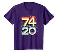 74 Is New 20 Birthday Gift Fun T-Shirt - Fun Novelty Design for Adults - T-Shirt, Sweatshirt, Hoodie