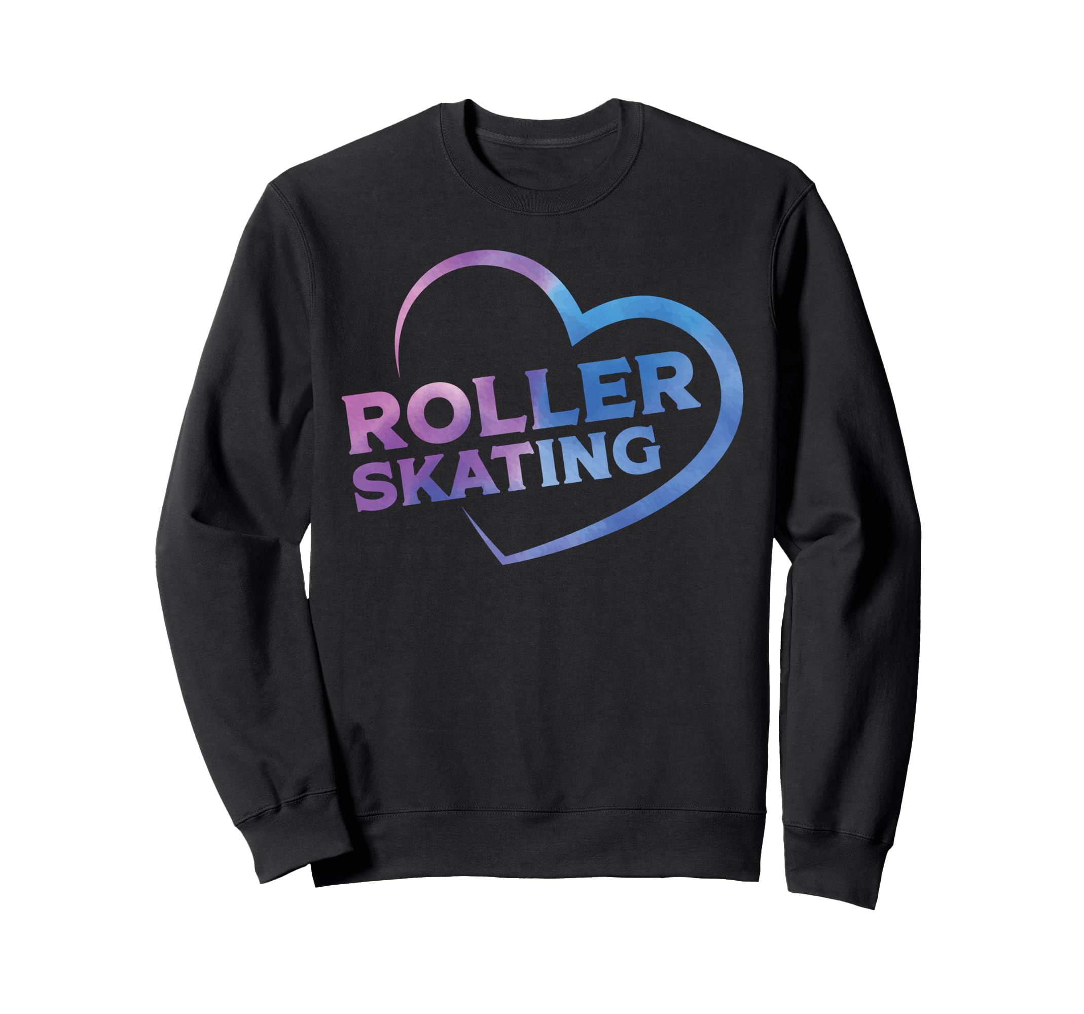 Roller Skating Skate Heart Sweatshirt - Trendy Graphic Men Women - T-Shirt, Sweatshirt, Hoodie