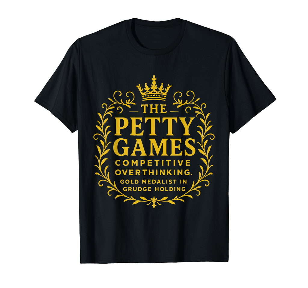 Petty Games Crest Grudge Holders And T-Shirt - Unique Graphic Men Women - T-Shirt, Sweatshirt, Hoodie