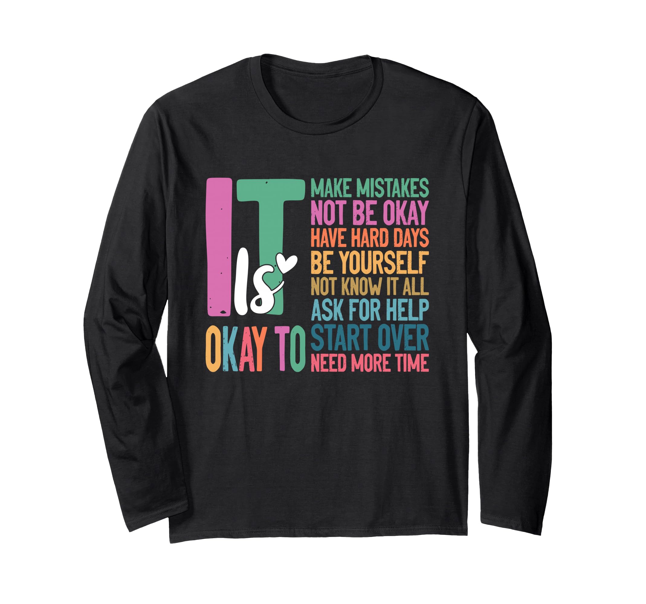 Its Okay To Make Mistakes One T-Shirt - Fun Novelty Design for Adults - T-Shirt, Sweatshirt, Hoodie