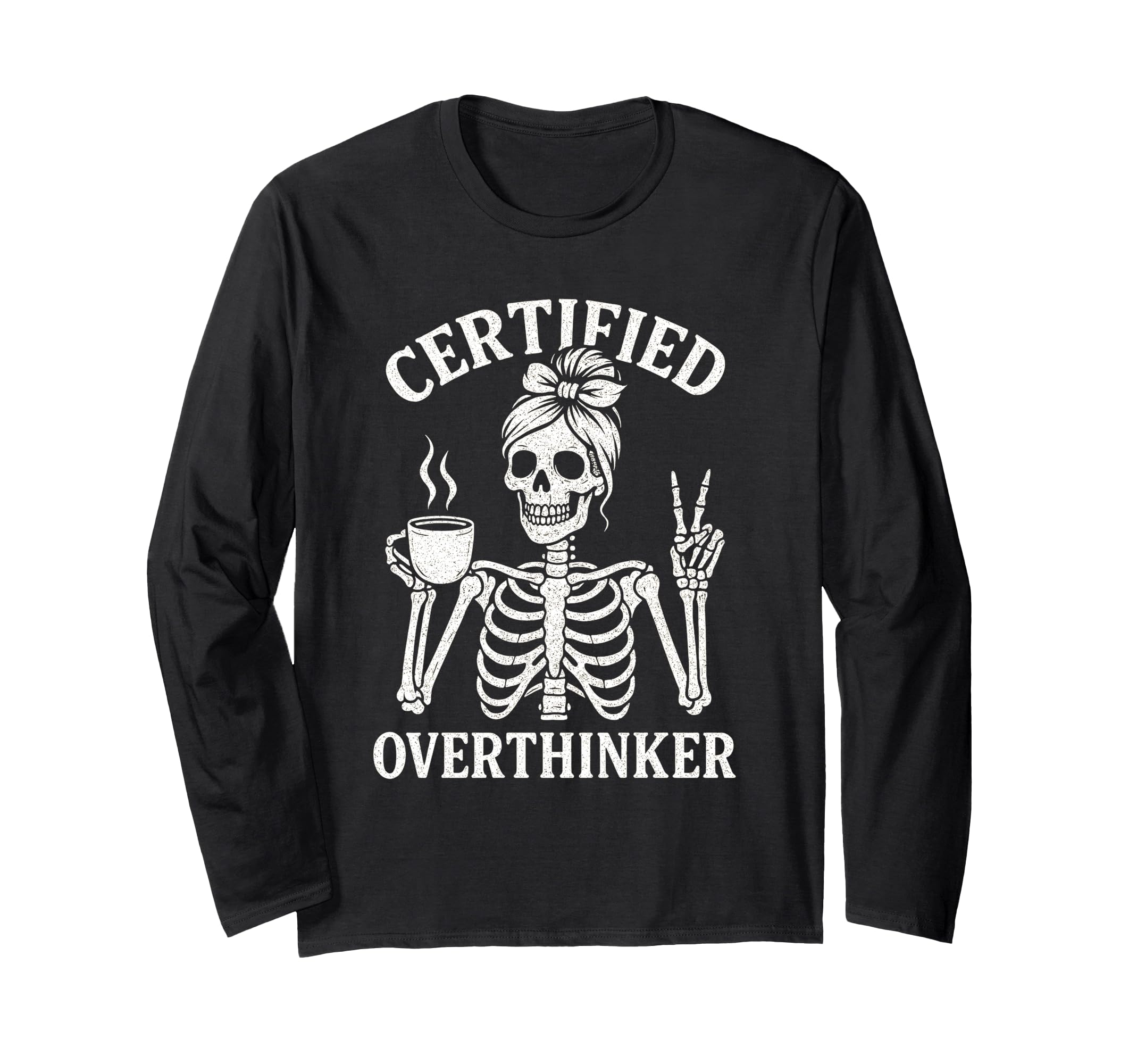 Certified Overthinker Funny Coffee T-Shirt - Unique Graphic Unisex - T-Shirt, Sweatshirt, Hoodie