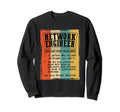 Network Engineer Dictionary Sweatshirt - Casual Everyday Wear Men Women - T-Shirt, Sweatshirt, Hoodie