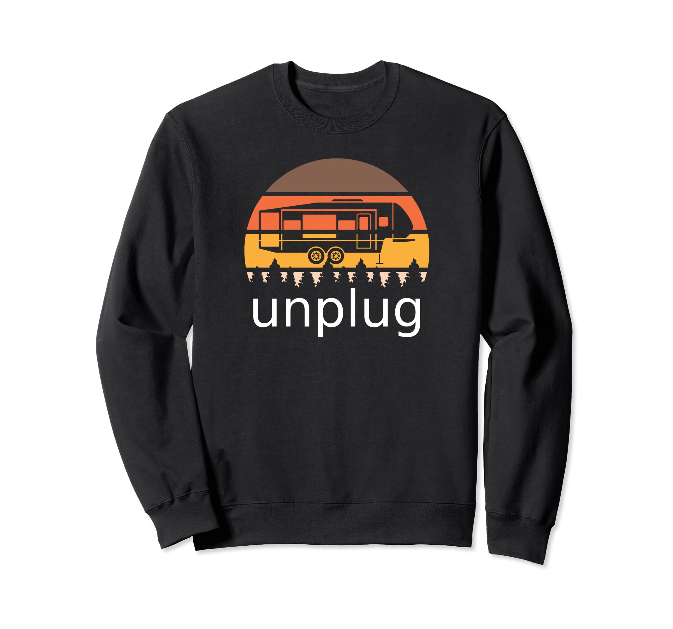 5Th Wheel Rv Camper Unplug Sunset Sweatshirt - Casual Everyday Wear Unisex - T-Shirt, Sweatshirt, Hoodie