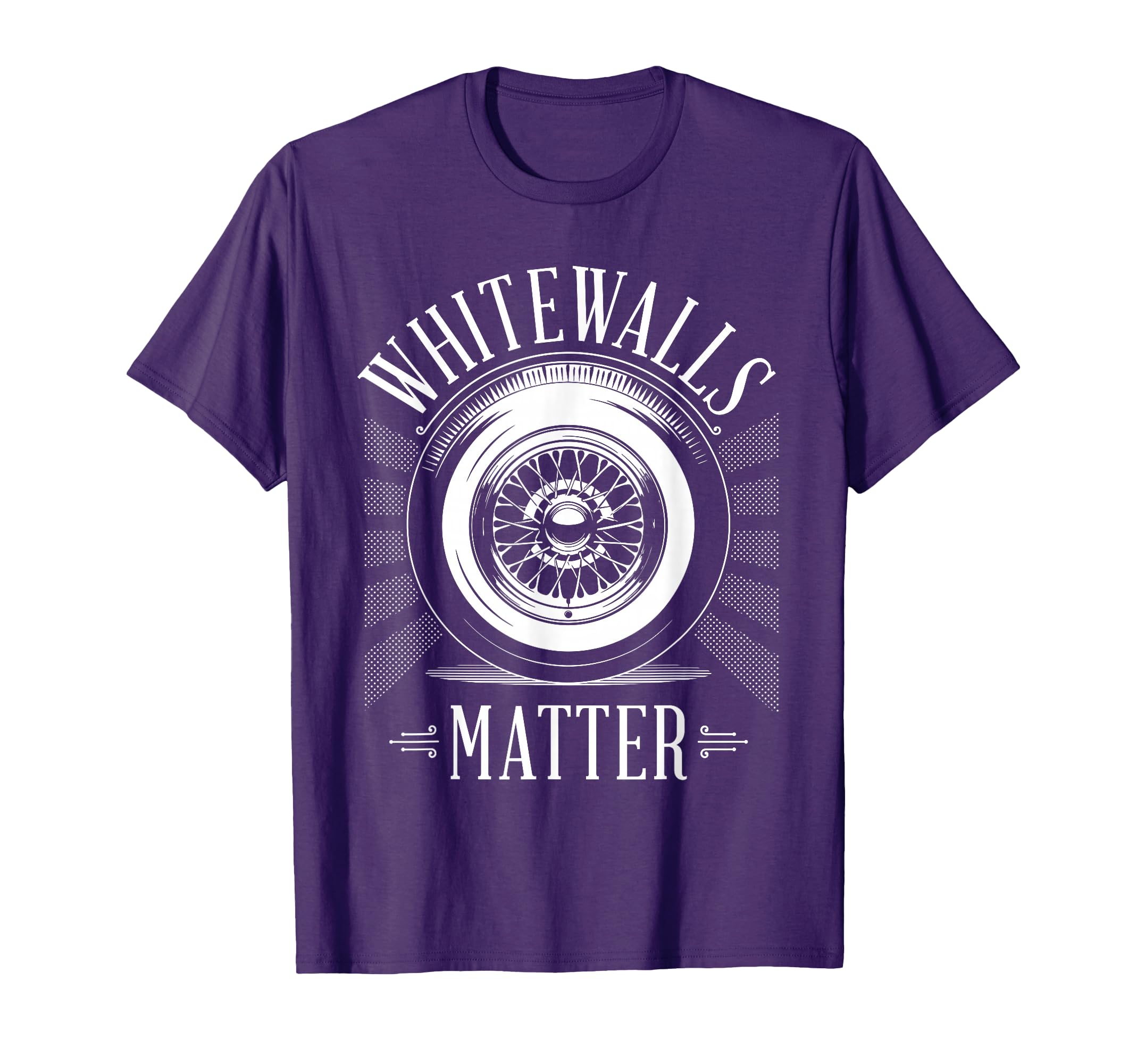 Whitewalls Matter Lowriders Cars T-Shirt - Aesthetic Graphic for Adults - T-Shirt, Sweatshirt, Hoodie
