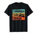 Car Crash Survivor Car Accident Hoodie - Trendy Graphic Men Women - T-Shirt, Sweatshirt, Hoodie