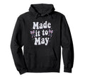 Made It To May End School Year Teacher Hoodie - Graphic Print Men Women - T-Shirt, Sweatshirt, Hoodie