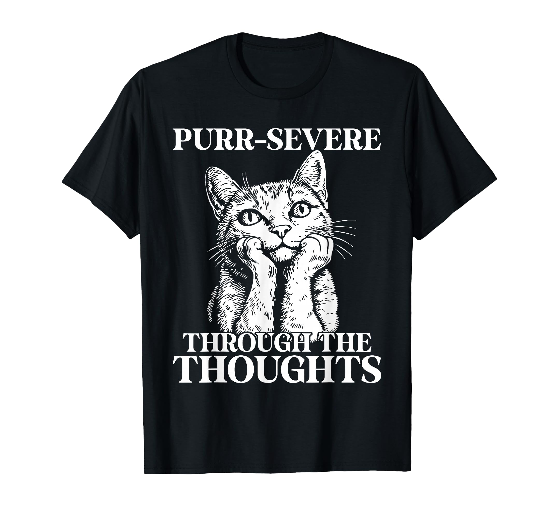 Funny Cat Overthinkers And Deep Minds T-Shirt - Casual Everyday Wear Unisex - T-Shirt, Sweatshirt, Hoodie