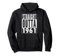 1961 65Th Birthday 65 Years Old Hoodie - Graphic Print Unisex - T-Shirt, Sweatshirt, Hoodie