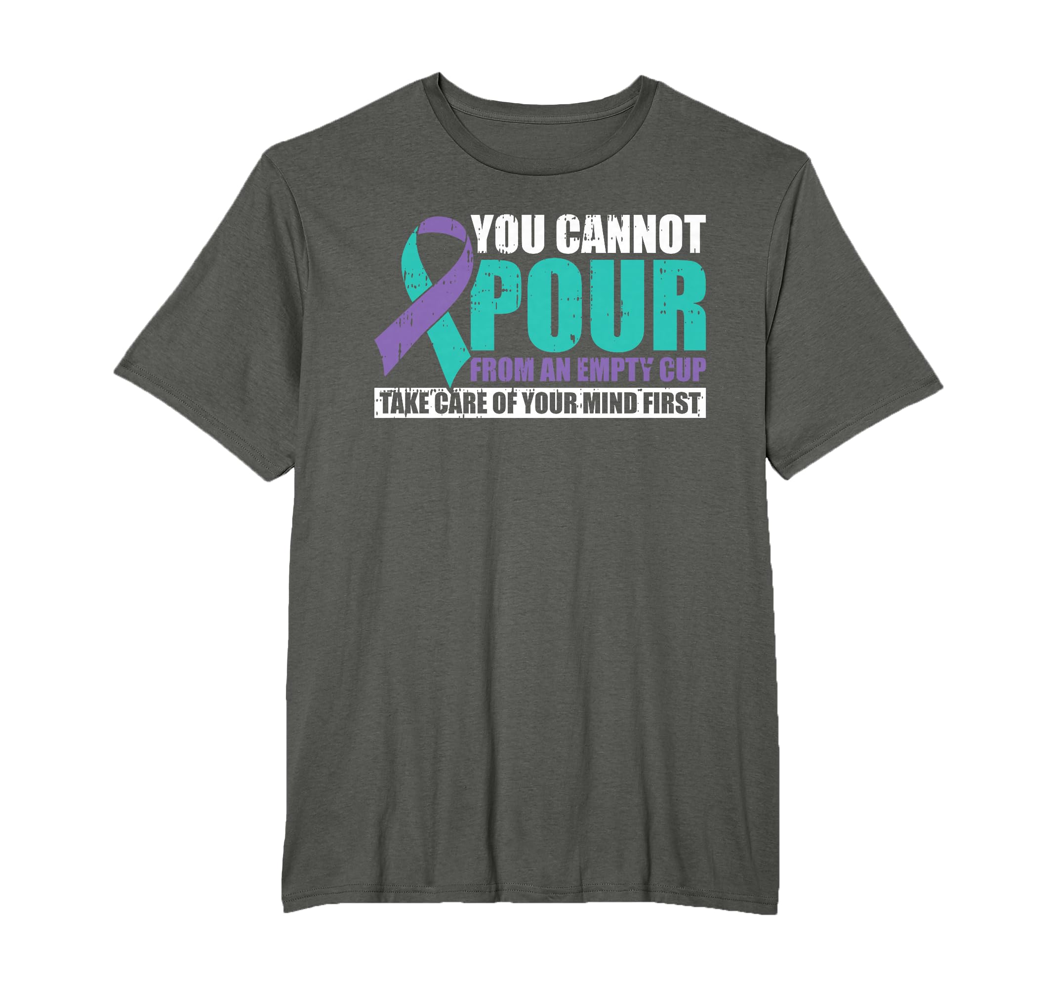 You Cannot Pour From Empty Cup Mental T-Shirt - Custom Art Print Unisex - T-Shirt, Sweatshirt, Hoodie