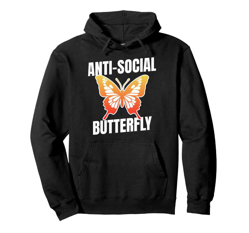 Anti Social Butterfly Funny Awkward Hoodie - Aesthetic Graphic Unisex - T-Shirt, Sweatshirt, Hoodie