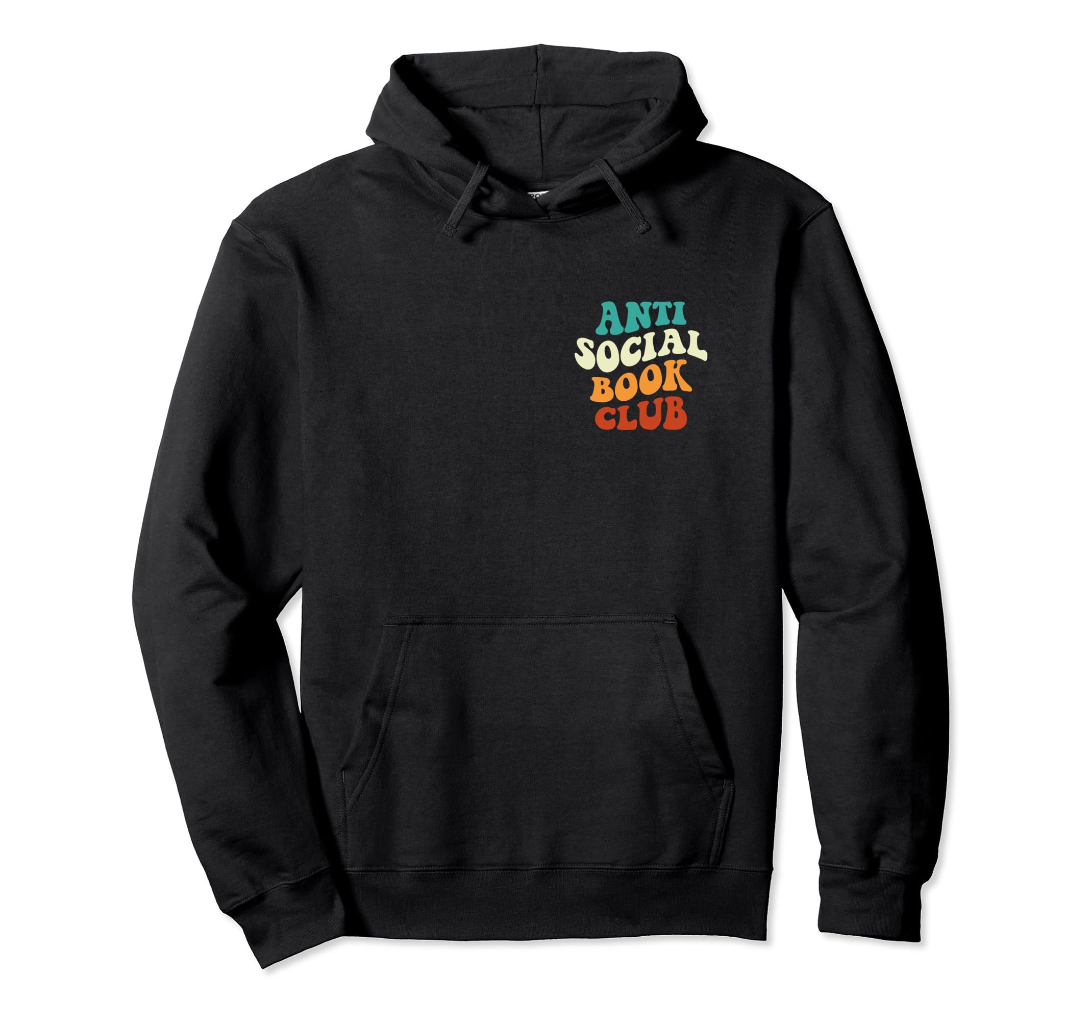 Anti Social Book Club Funny Groovy Hoodie - Novelty Apparel Men Women - T-Shirt, Sweatshirt, Hoodie