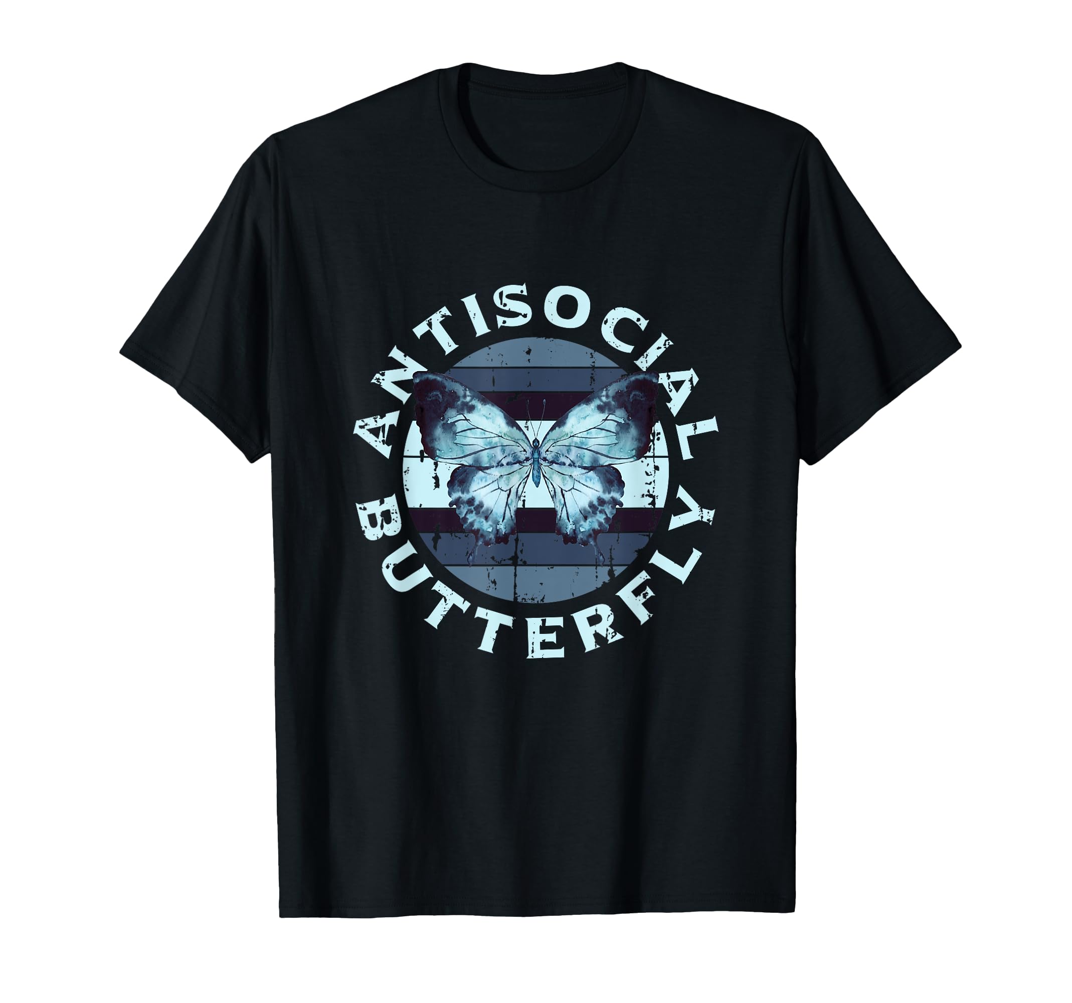 Antisocial Butterfly Funny Butterfly T-Shirt - Novelty Apparel Men Women - T-Shirt, Sweatshirt, Hoodie