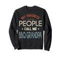 My Favorite People Call Me Bbq Sweatshirt - Custom Art Print for Adults - T-Shirt, Sweatshirt, Hoodie