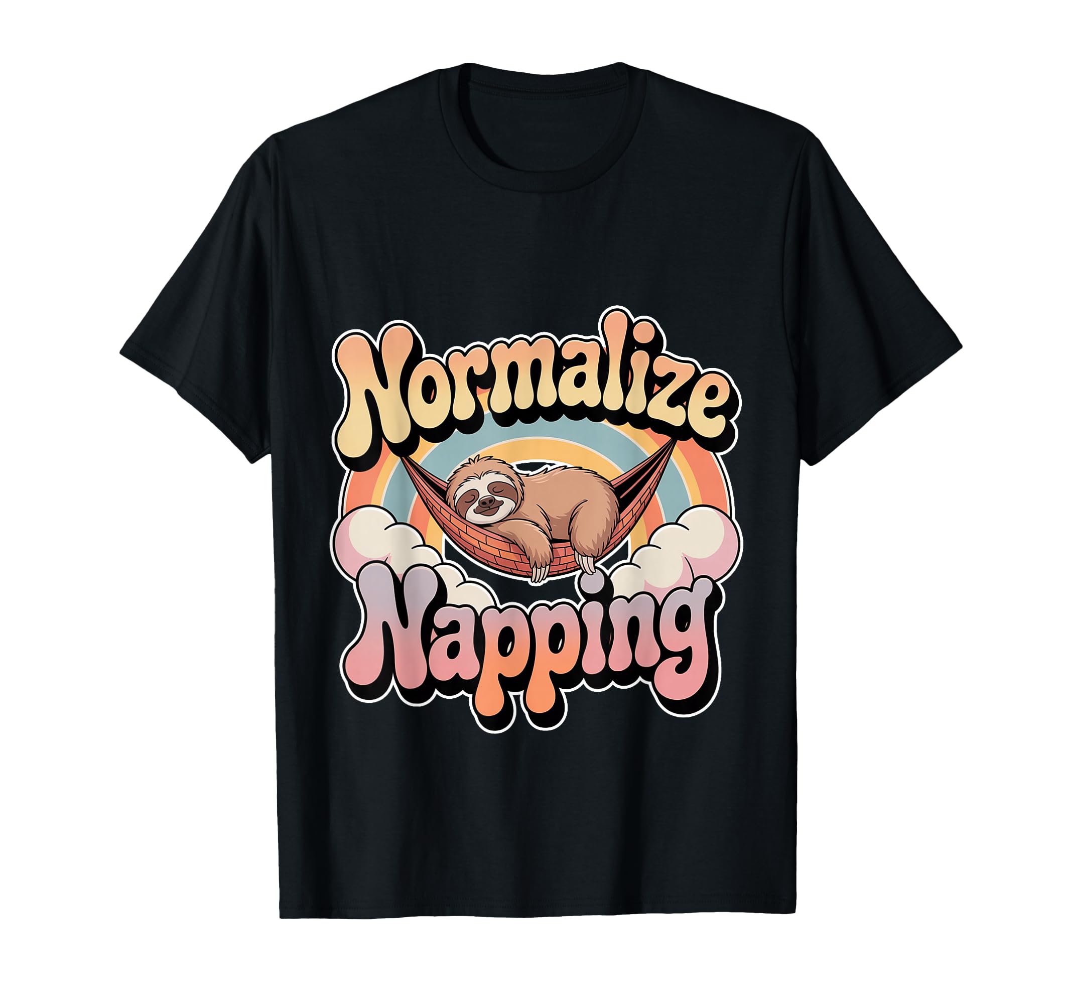 Normalize Napping Lazy Self Care Sleep T-Shirt - Graphic Print for Adults - T-Shirt, Sweatshirt, Hoodie