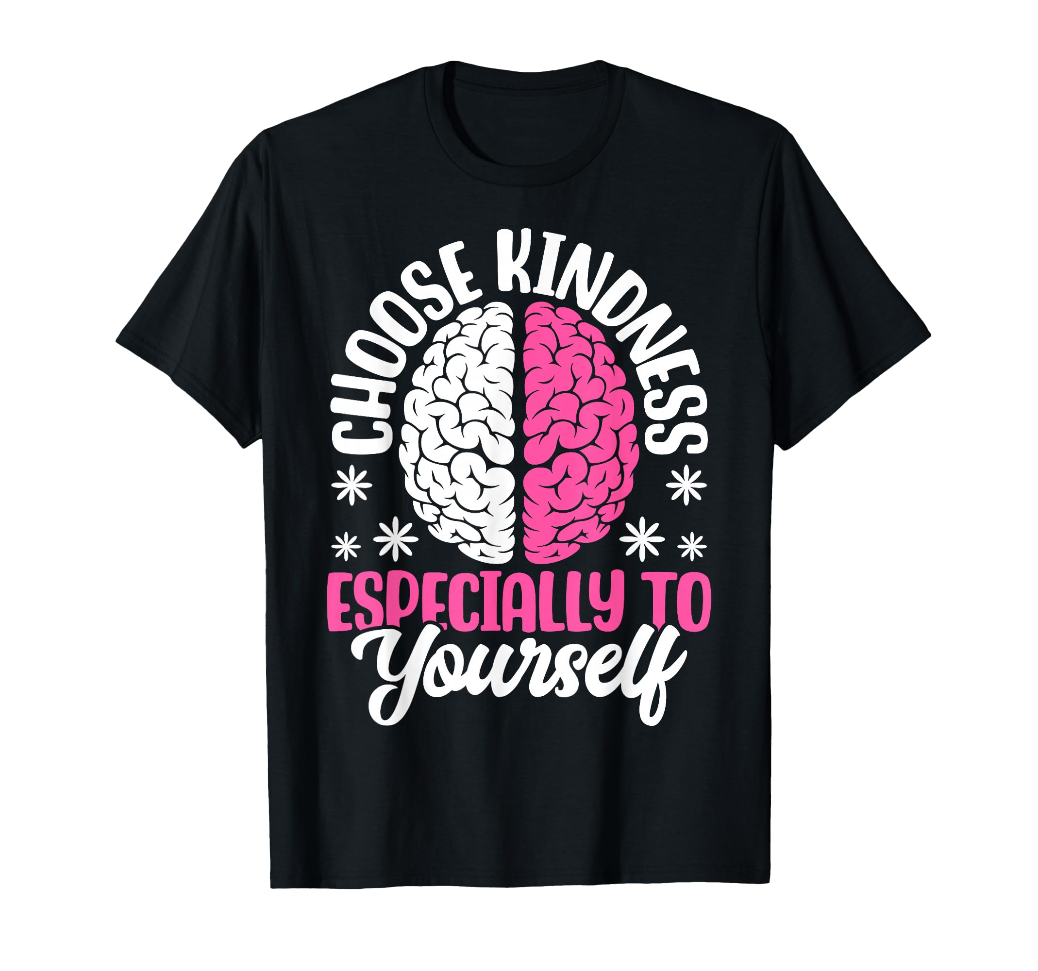 Mental Health Awareness Neurodiverse Self T-Shirt - Graphic Print Unisex - T-Shirt, Sweatshirt, Hoodie