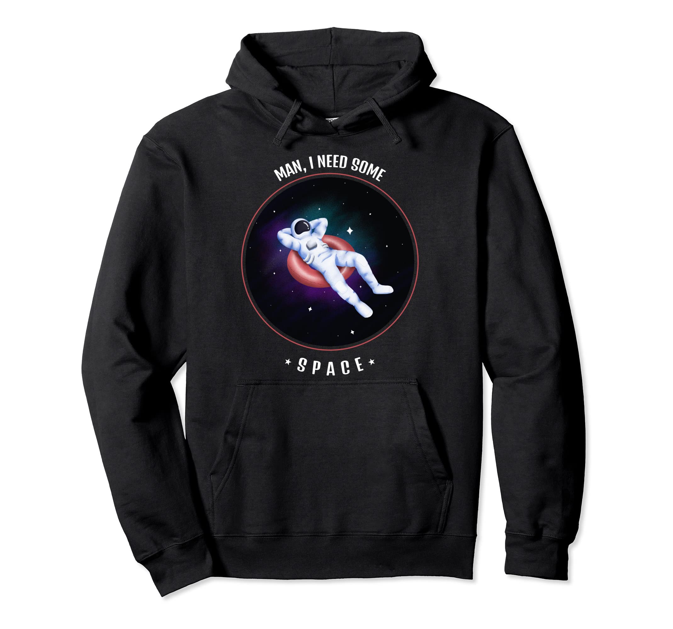 Funny Astronaut I Need Space Him Her Hoodie - Custom Art Print for Adults - T-Shirt, Sweatshirt, Hoodie