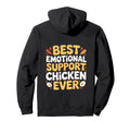 Emotional Support Chicken Do Not Pet Hoodie - Fun Novelty Design Men Women - T-Shirt, Sweatshirt, Hoodie