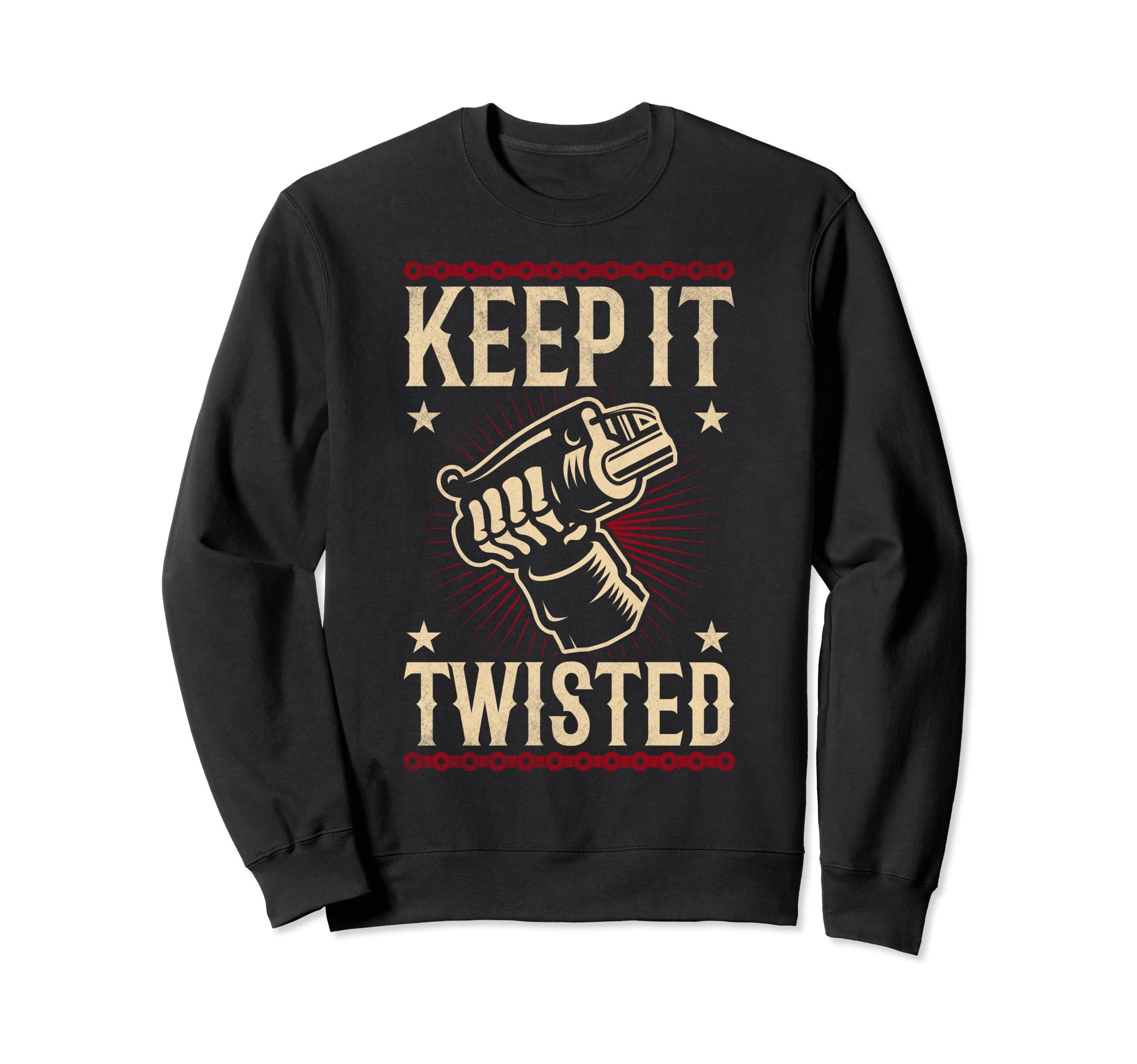 Keep It Twisted Motorcycle Sweatshirt - Unique Graphic for Adults - T-Shirt, Sweatshirt, Hoodie
