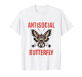 Antisocial Butterfly Funny T-Shirt - Minimalist Print for Adults - T-Shirt, Sweatshirt, Hoodie